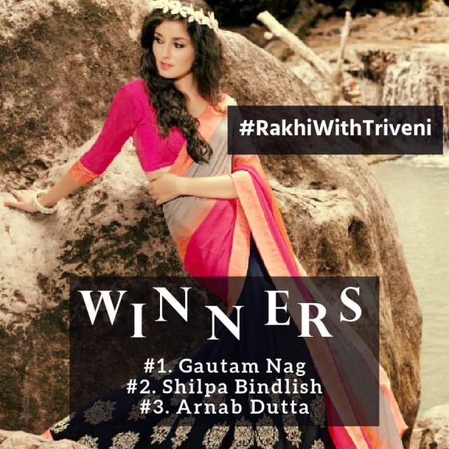 #RakhiWithTriveni Giveaway Winners Announcement